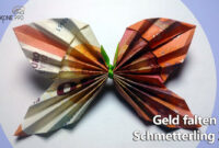 Faltanleitung Schmetterling 2.0 - Geld Falten War Noch Nie So Einfach über Schmetterling Falten Geld