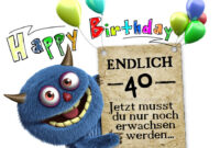Glückwünsche Zum 40. Geburtstag Lustig Erwachsen - Geburtstagssprüche-Welt innen Sarkasmus Freche Sprüche Zum 40 Geburtstag Mann