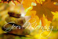 Guten Morgen, Herbst, Baum, Bäume, Gruß, Morgen, Tag  Good Morning bei Guten Morgen Sonntag Herbst