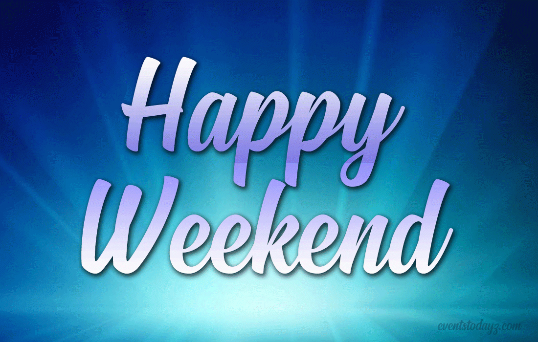 Happy Weekend Gif Animations &amp; Moving Images With Wishes Messages bestimmt für Wochenende Gif Lustig Kostenlos