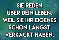 Herz-Und-Seele.eu  Sie Reden Über Dein Leben…  Sprüche Zitate ganzes Sprüche Über Verlogene Menschen