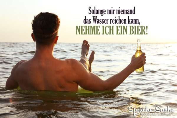 Lustige Bier-Sprüche - Wasser Reichen  Sprüche-Suche mit Bier Sprüche Witze
