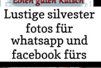 Lustige Silvesterfotos Für Whatsapp Und Facebook Für Handys  Silvester ganzes Lustiges Bild Silvester