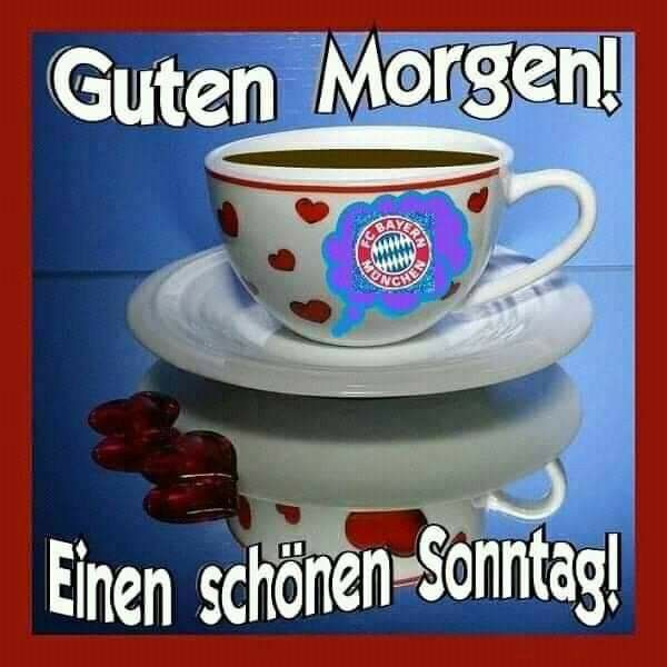 Pin Auf Fc Bayern München Sonntag für Guten Morgen Sonntagsbilder Kostenlos