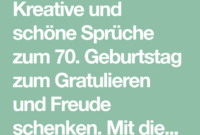 Pin Auf Sprüche innen Besinnliche Sprüche Zum 70 Geburtstag