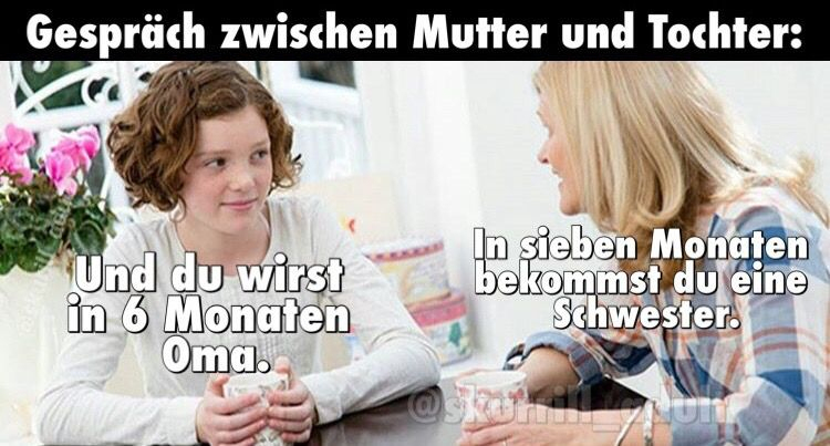 Pin By Skurrill'S Lustige Bilder On Deutsche Memes  Lustige Bilder mit Mutter Tochter Sprüche Lustig