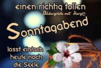 Pin Von Birgit Crews Auf Sonntagabend Gute Nacht Grüße, Schönen Abend bestimmt für Schönen Sonntag Abend Und Später Eine Gute Nacht Pin Von Birgit Crews Auf Sonntagabend Gute Nacht Grüße, Schönen Abend bestimmt für Schönen Sonntag Abend Und Später Eine Gute Nacht