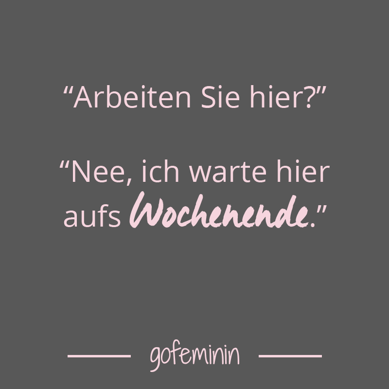 Pin Von Gonin.de Auf Spruch Des Tages  Zitate  Lustige Sprüche über Sarkasmus Spruch Des Tages Lustig