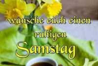 Pin Von L F Auf Samstag In 2020  Samstag Bilder, Samstag, Bilder innen Guten Morgen Samstag Bilder