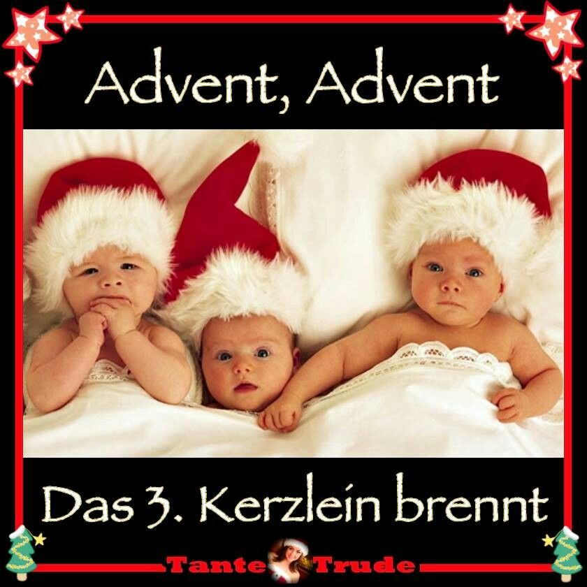 Pin Von Sabine Auf Adventszeit  Advent Bilder, 3 Advent Bilder, Advent mit Advent Sprüche Lustig