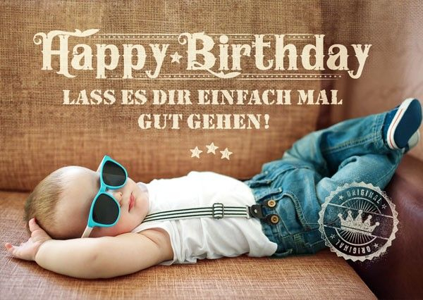 Postkarte - Happy Birthday - Gut Gehen Lassen  Lustige in Geburtstag Bilder Für Männer
