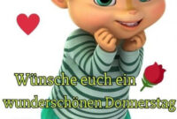 Schönen Donnerstag Bilder ᐅ Guten Morgen Donnerstagsgrüße Kostenlos für Donnerstag Bilder Neu