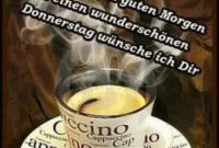 Schönen Donnerstag Kaffee Gb Pics Bilder Whatsapp - Gbpicsbilder für Whatsapp Donnerstag Bilder