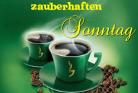 Schönen Sonntag Guten Morgen 148 - Gbpicsbilder ganzes Guten Morgen Bild Sonntag