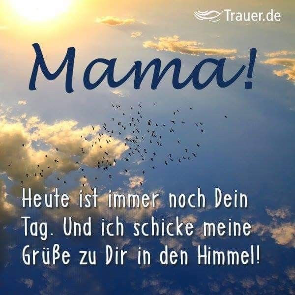 Spruch Geburtstag Verstorbene Mama verwandt mit Bilder Für Verstorbene Zum Geburtstag