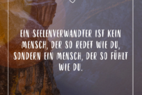 Spruch Seelenverwandt - Visual Statements® mit Gute Worte Für Die Seele