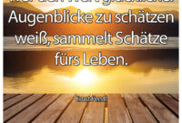 Sprüche Und Bilder Über Das Leben  Schöne Sprüche in Bilder Sprüche Kostenlos Herunterladen Fürs Handy