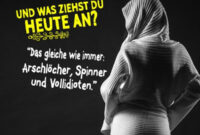 &quot;Und Was Ziehst Du Heute An?&quot; - Coole Sprüche Mit Bildern Für Frauen für Freche Sprüche Für Frauen