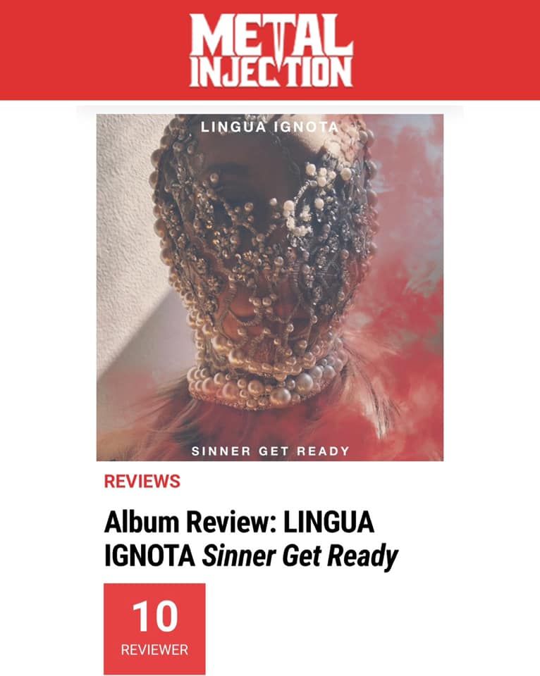 ALBUM REVIEW: LINGUA IGNOTA 'SINNER GET READY' //METAL INJECTION
