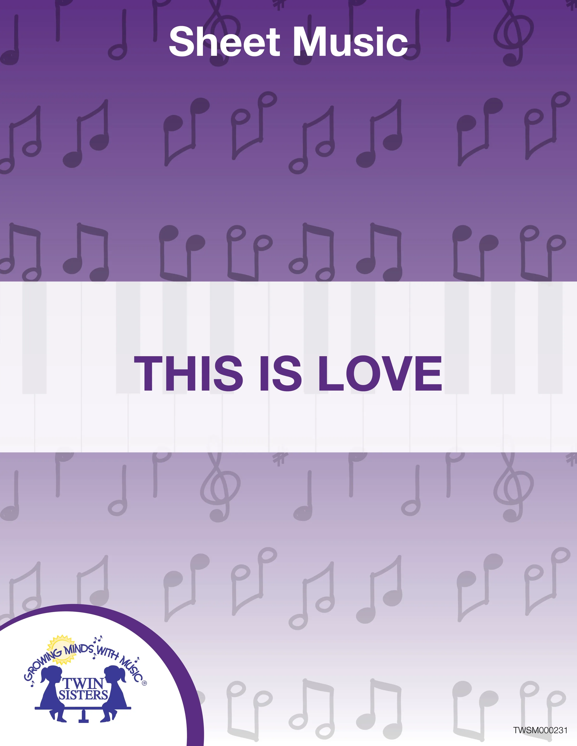This Is Love Sheet Music by Teach Simple