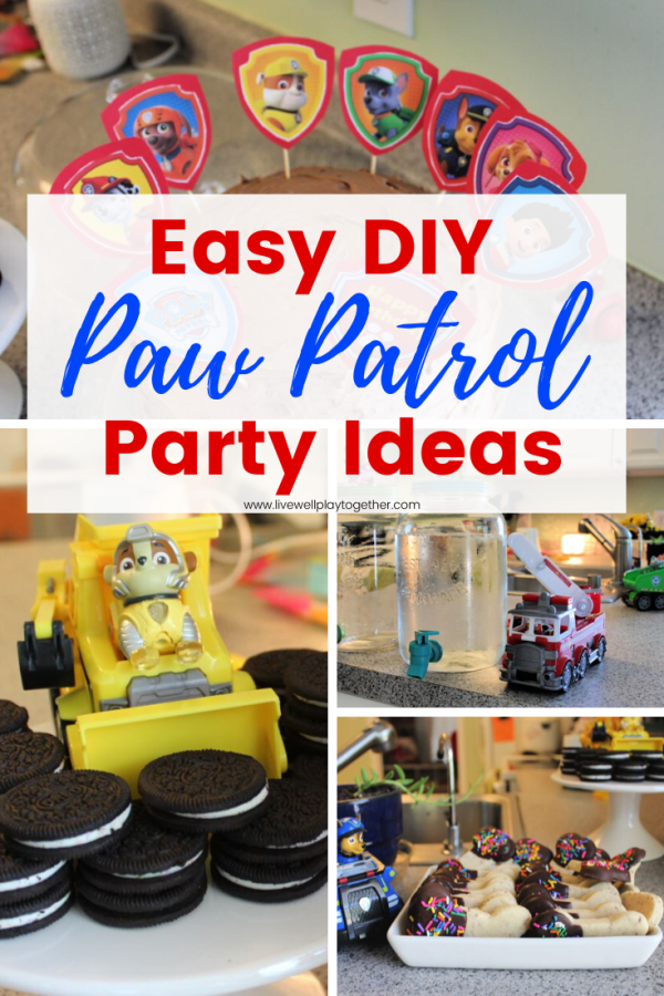 Easy DIY Paw Patrol Birthday Party - Live Well Play Together