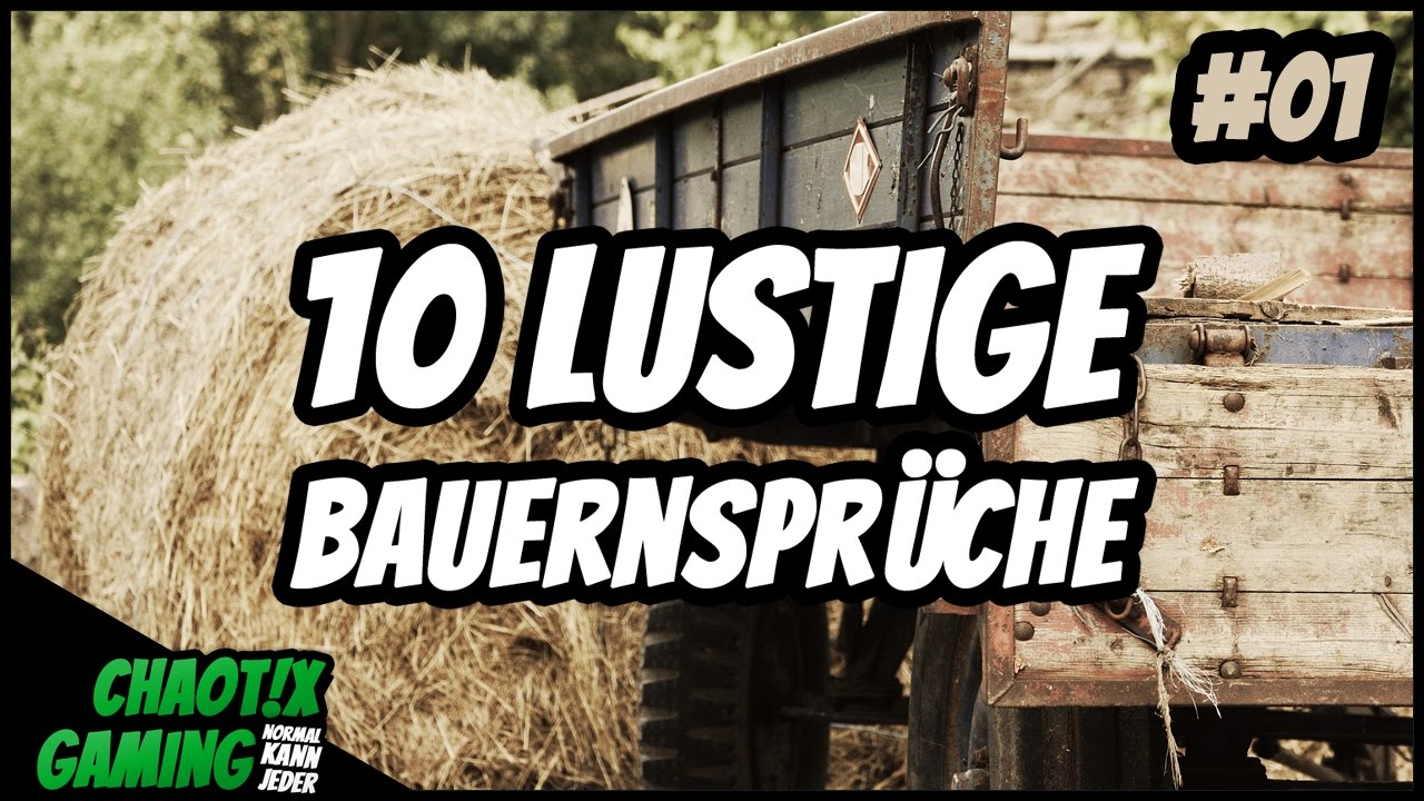 10 lustige Bauernsprüche ★ Bauern Weißheiten ★ #001 ★ Deutsch - YouTube