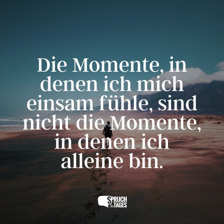  100+ Traurige Sprüche – Worte zum Nachdenken und Trösten 